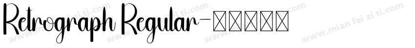 Retrograph Regular字体转换